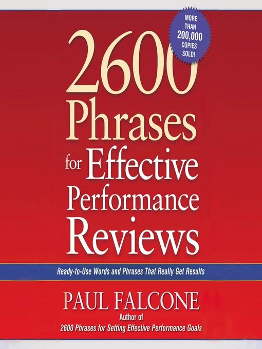 Title details for 2600 Phrases for Effective Performance Reviews by Paul Falcone - Available